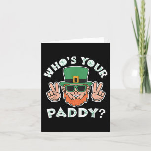 Wen Ihr Paddy Funny St Patricks Pats Day Party P Karte