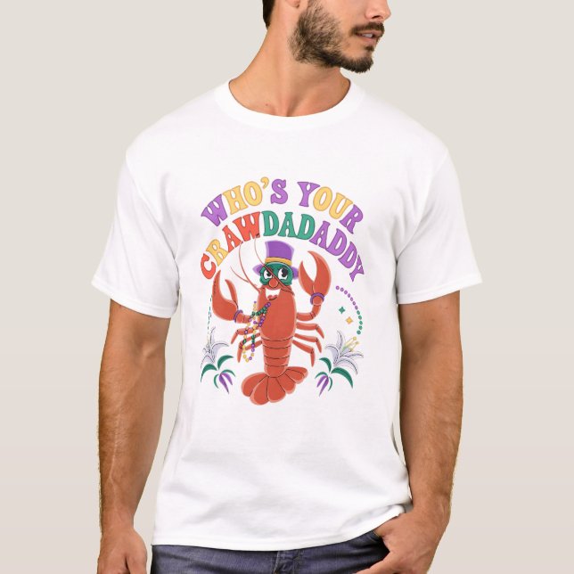 Wen Ihre Crawdaddy Crawfish Jester Beads T-Shirt (Vorderseite)