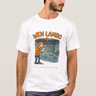 WEN LAMBO - Bitcoin T-Shirt