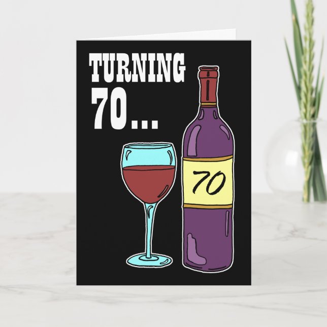 Wende 70 Wein 70. Geburtstag Karte (Vorderseite)