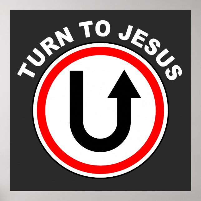 Wenden Sie sich an Jesus Christus - das Christlich Poster (Vorne)