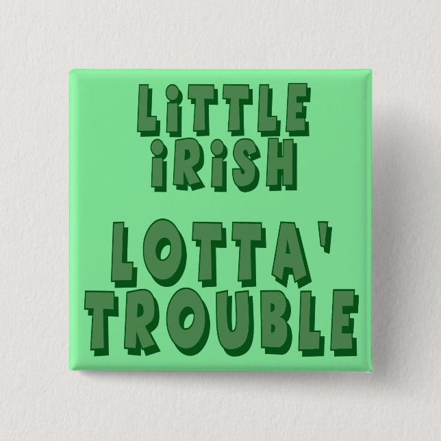 Wenig irischer Lotta Problem-Knopf Button (Vorderseite)