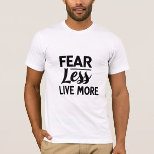 Weniger Angst, mehr leben T-Shirt