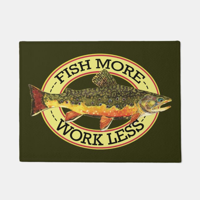 Weniger Arbeit - mehr Fisch Fußmatte (Vorderseite)