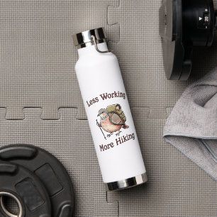 Weniger Arbeiten Mehr Wandern Lustige Wandertaube Trinkflasche