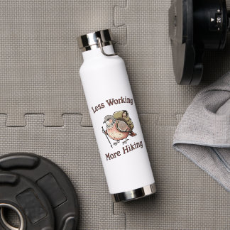 Weniger Arbeiten Mehr Wandern Lustige Wandertaube Trinkflasche