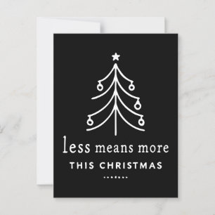 Weniger bedeutet mehr Weihnachten Postkarte