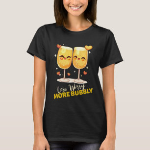 Weniger Besorgnis erregend - Niedliche Champagnerb T-Shirt