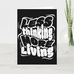 Weniger Denken Mehr Leben Minimalistischer Motivat Karte