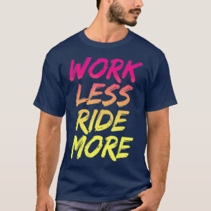 Weniger Fahrt mehr sonnige Bergstrasse T-Shirt