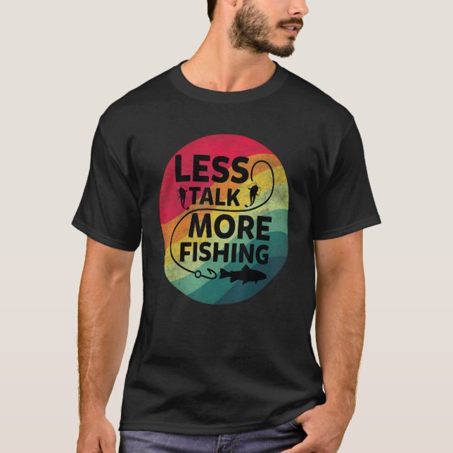 Weniger Gerede über mehr Fischerei T-Shirt (Vorderseite)