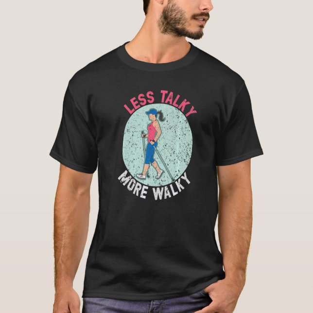 Weniger gesprächig Spaziergang Fitness Enthus T-Shirt (Vorderseite)