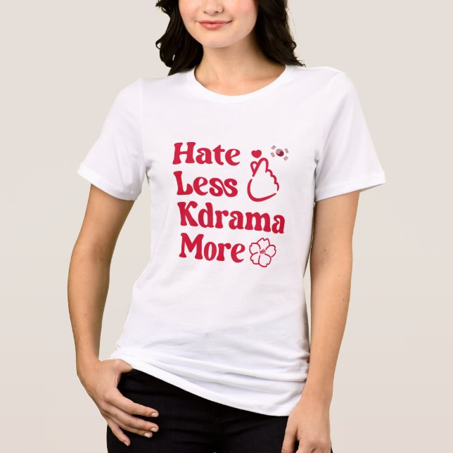 Weniger Hass, Liebe mehr: K-Drama-Stil Tri-Blend Shirt (Vorderseite)