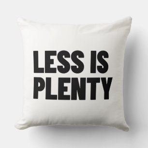 Weniger ist genug Minimalistische Streetwear-Typog Kissen