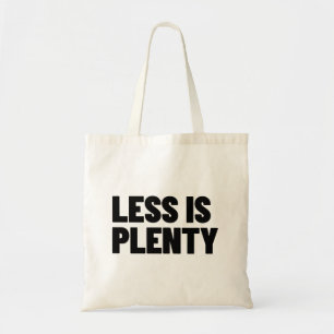 Weniger ist genug Minimalistische Streetwear-Typog Tragetasche
