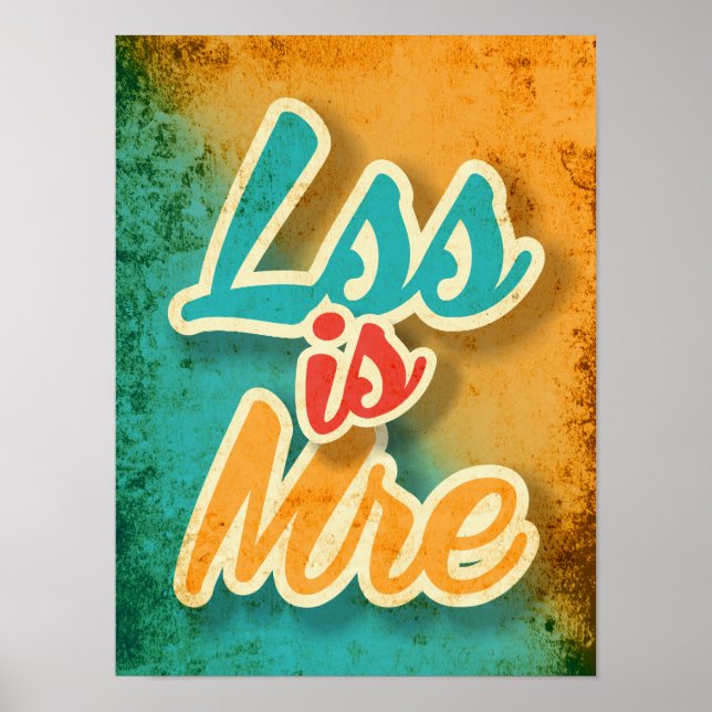 Weniger ist mehr poster (Vorne)