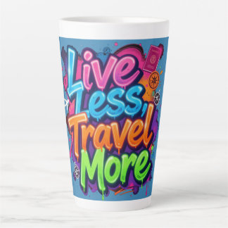 Weniger Leben Mehr Reisen Neon Graffiti Reise Zita Milchtasse