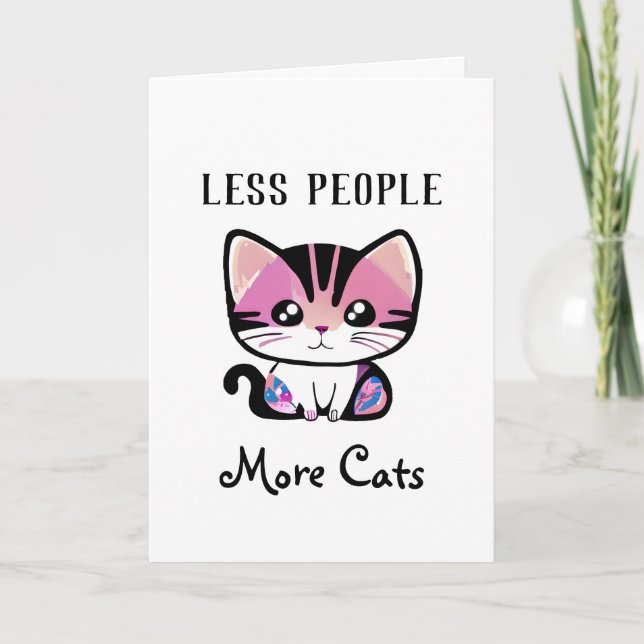 Weniger Leute, mehr Katzen Karte (Vorderseite)