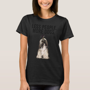 Weniger Menschen Mehr Hunde Lhasa Apsos  Introvert T-Shirt