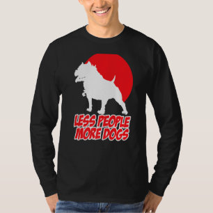 Weniger Menschen mehr Hunde machen Sarazenen Urlau T-Shirt