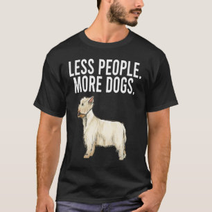 Weniger Menschen mehr Hunde West Highland White Te T-Shirt