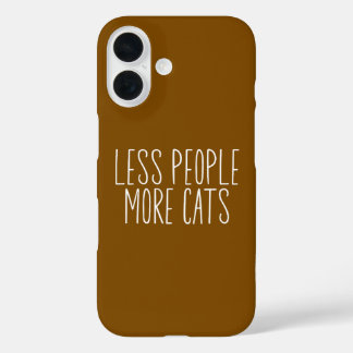 Weniger Menschen Mehr Katzen iPhone 16 Hülle