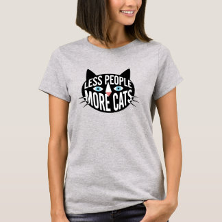 Weniger Menschen Mehr Katzen Lustiges Katze-Liebha T-Shirt