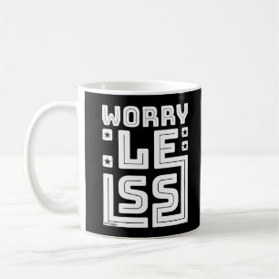 WENIGER motivierend und inspirierend Kaffeetasse