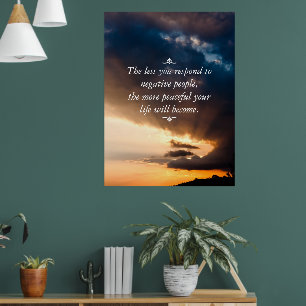 Weniger reagieren Sie auf negative Menschen Sonnen Poster