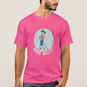 Weniger Reden Mehr Gehen Gehen Bewegung Fitness En T-Shirt