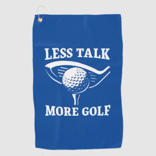 Weniger reden mehr Golf Golfhandtuch