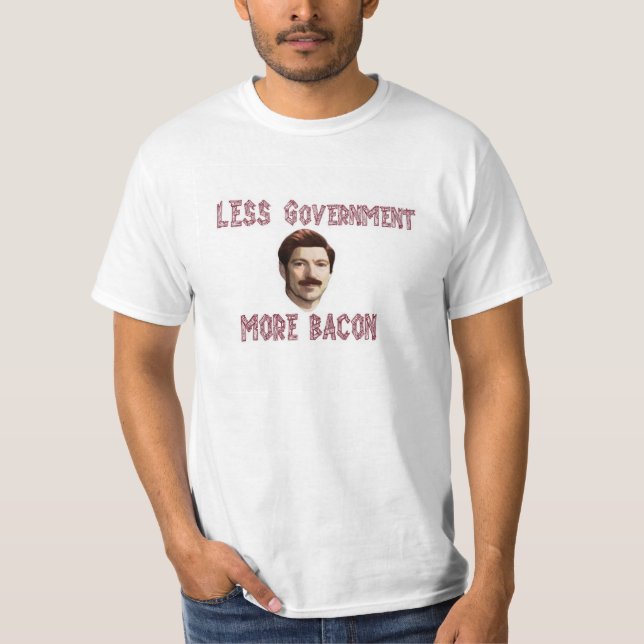 "Weniger Regierung mehr Speck-" Rand/Swanson-T - T-Shirt (Vorderseite)