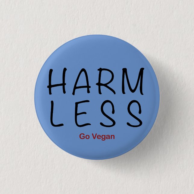 Weniger Schaden - Vegan werden Button (Vorderseite)