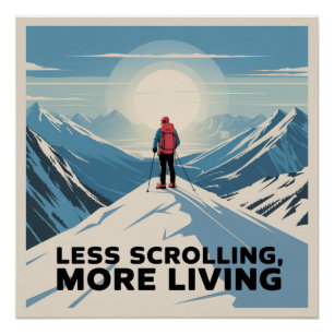 Weniger Scrollen, mehr Leben Poster