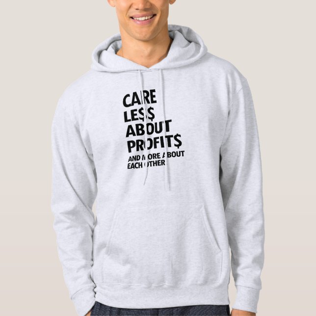 WENIGER SORGEN FÜR GEWINNE HOODIE (Vorderseite)