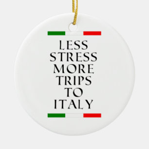 Weniger Stress mehr Reisen nach Italien! Keramik Ornament