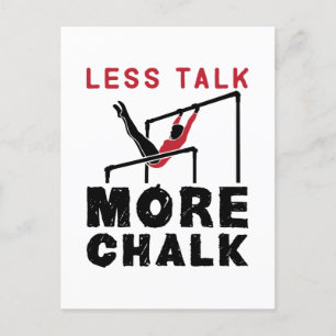 Weniger Talk mehr Chalk Gymnastik Postkarte