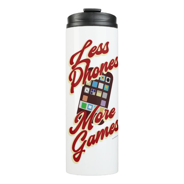 Weniger Telefone Mehr Spiele Slogan Thermosbecher (Vorderseite)