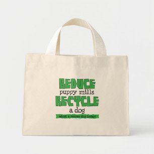 Weniger Welpenmilch, recycle einen Hund Mini Stoffbeutel