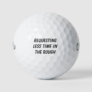 'Weniger Zeit im Rough erbeten' Gelächter Golfball