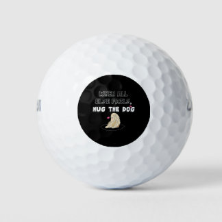 Wenn alle anderen den Hund umarmen Golfball