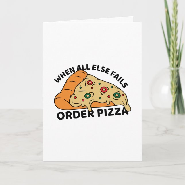 Wenn alle anderen Pizza Versagt haben Karte (Vorderseite)