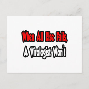 Wenn alles andere Versage, wird kein Virologe Postkarte