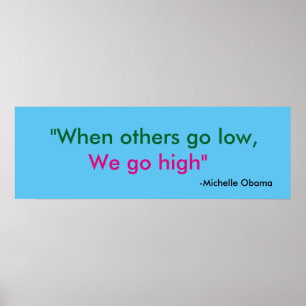 Wenn andere auf LO gehen, gehen wir" Michelle Poster