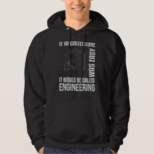 Wenn Architektur einfach war Hoodie
