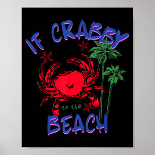 Wenn Crabby zurück an den Strand Hawaii Sommer Poster