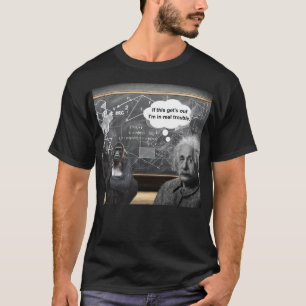 Wenn das herauskommt... T-Shirt