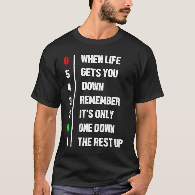Wenn das Leben dich in Erinnerung ruft, ist es nur T-Shirt (Vorderseite)