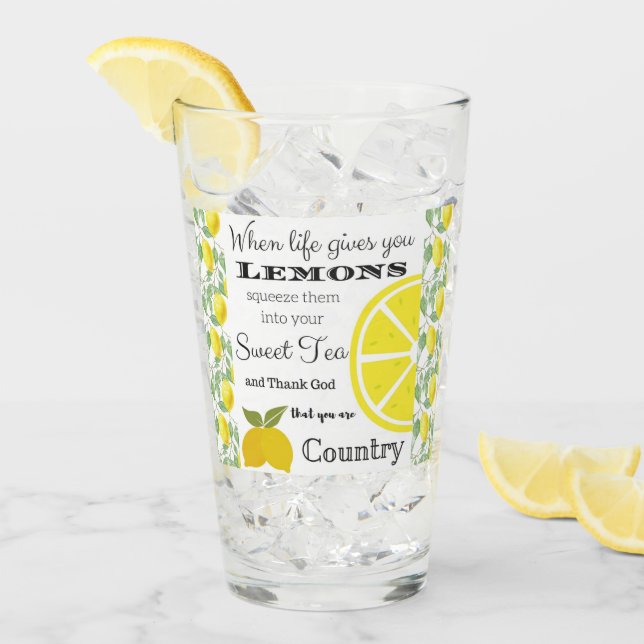Wenn das Leben dir LEMONS Country Spaß gibt Glas (Vorderseite Ice)