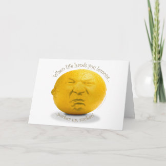 "Wenn das Leben dir Lemons übergibt" Grußkarte Karte
